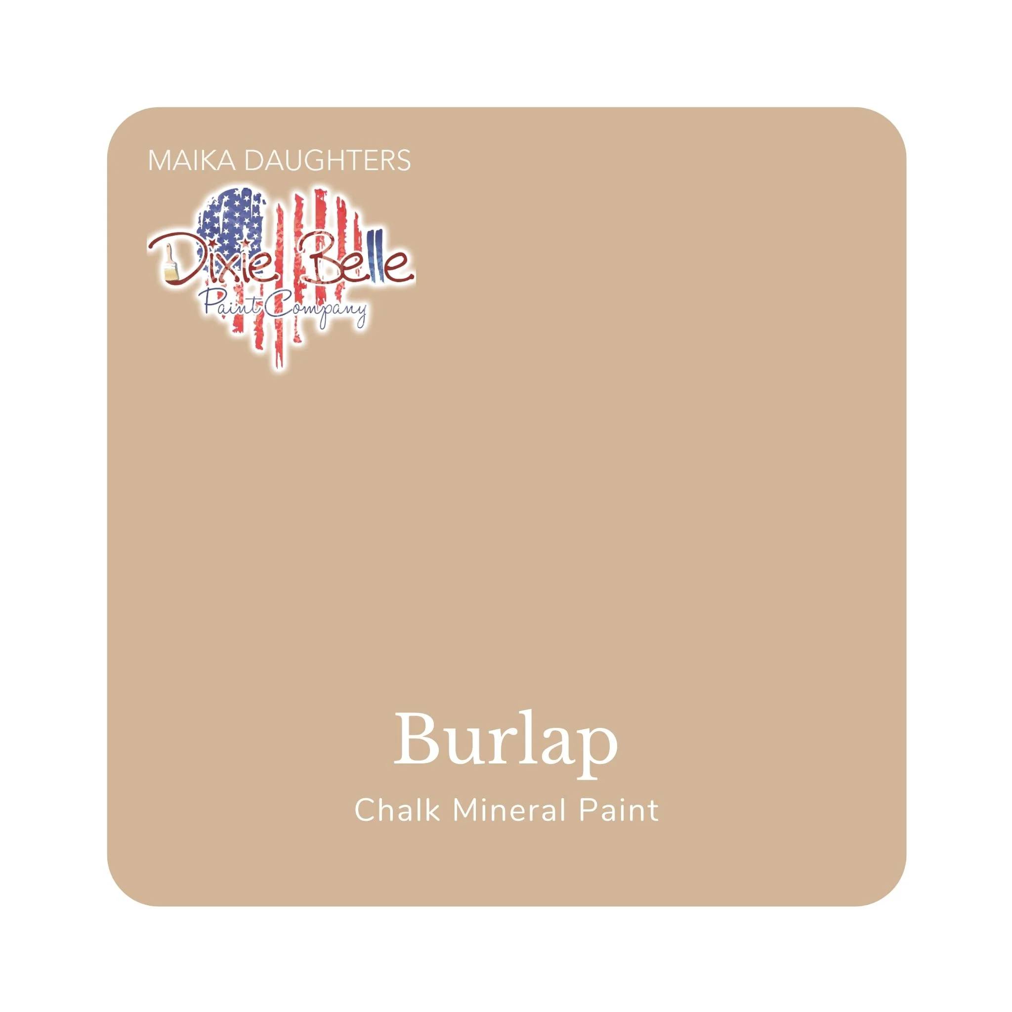 Dixie Belle Chalk Mineral Paint – Burlap (Available in 3 Sizes) - Image 5