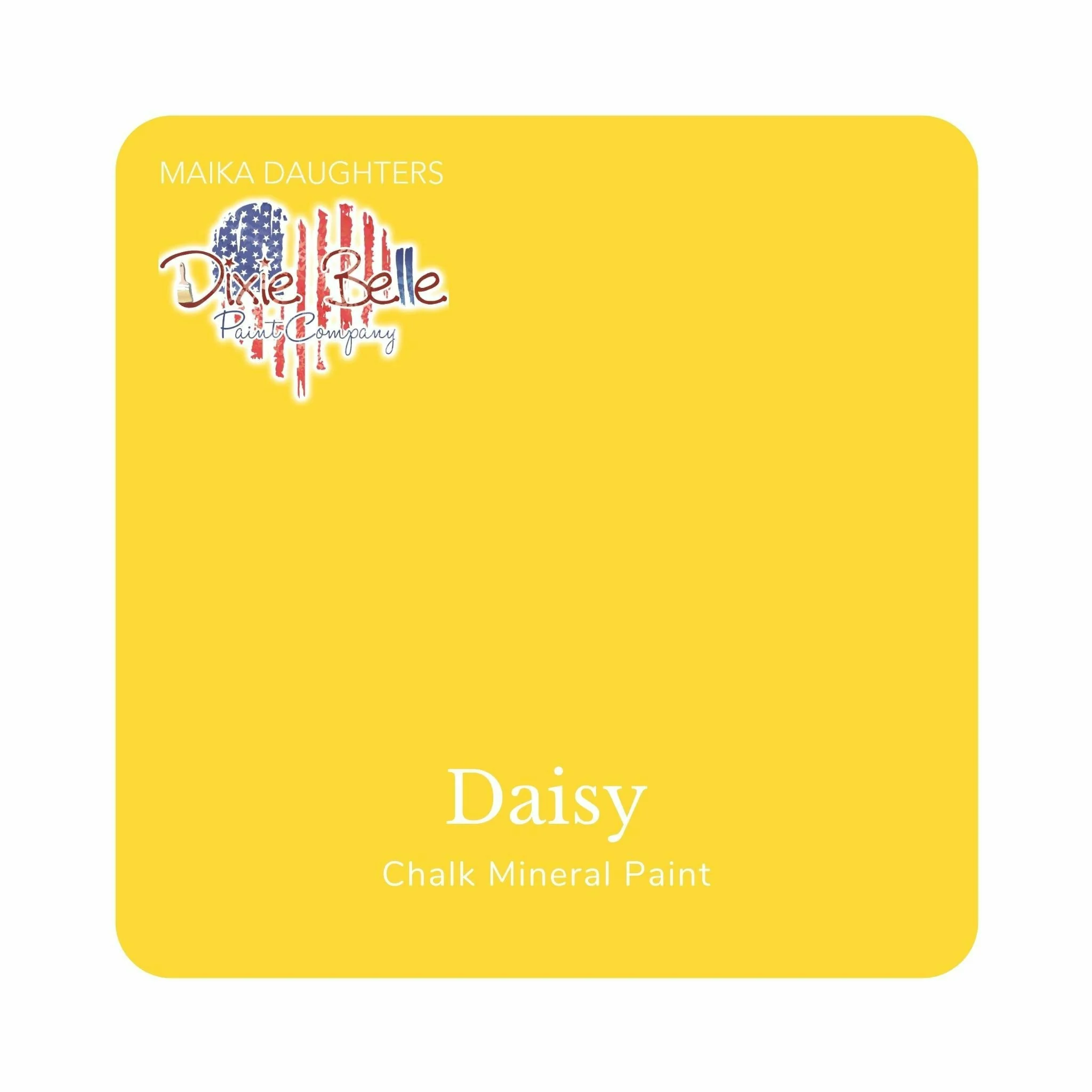 Dixie Belle Chalk Mineral Paint – Daisy (4 Sizes) - Image 5